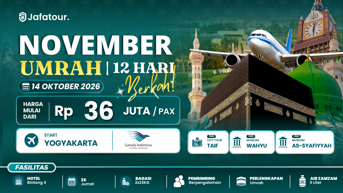 November Berkah! Umrah 12 Hari | 2x Jumat Free Taif